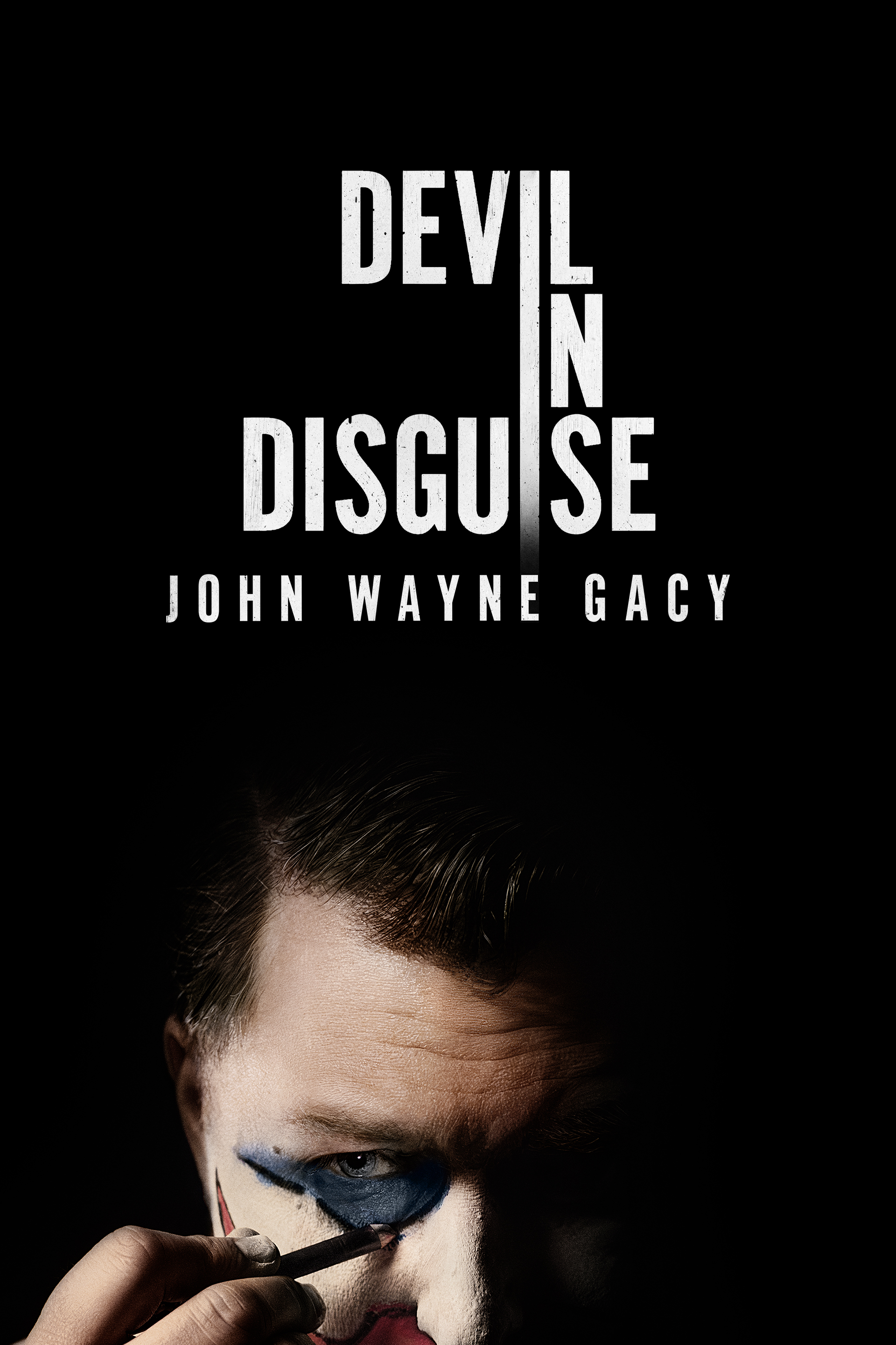 Devil in Disguise John Wayne Gacy [508313] (A1767136762) [[Shows]] --Plex--
